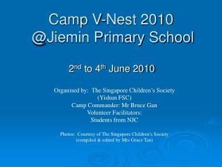 Camp V-Nest 2010 @Jiemin Primary School