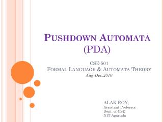 Pushdown Automata (PDA)