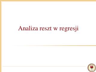 Analiza reszt w regresji