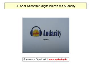 LP oder Kassetten digitalisieren mit Audacity