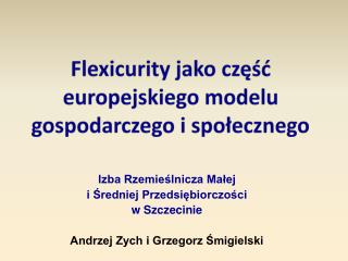 Flexicurity jako część europejskiego modelu gospodarczego i społecznego