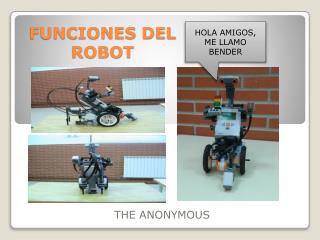 FUNCIONES DEL ROBOT
