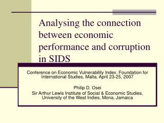 Analysing the connection between economic performance and corruption in SIDS