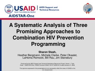 A Systematic Analysis of Three Promising Approaches to Combination HIV Prevention Programming