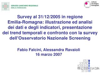 Fabio Falcini, Alessandra Ravaioli 16 marzo 2007