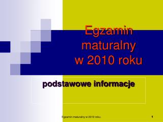 Egzamin maturalny w 2010 roku