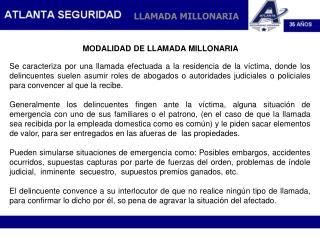 LLAMADA MILLONARIA