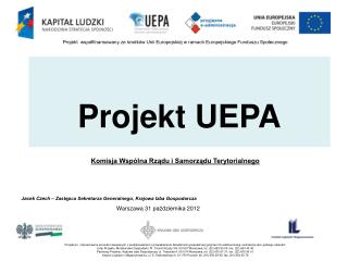 Projekt współfinansowany ze środków Unii Europejskiej w ramach Europejskiego Funduszu Społecznego