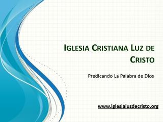 Iglesia Cristiana Luz de Cristo