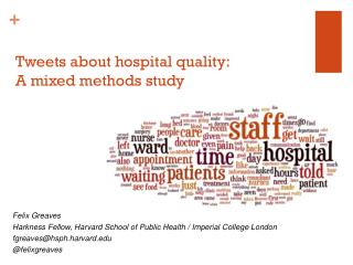 Tweets about hospital quality: A mixed methods study