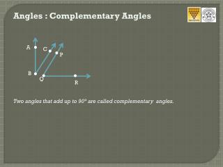 Angles : Complementary Angles