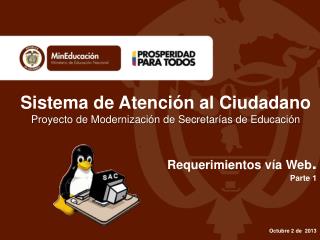 Sistema de Atención al Ciudadano Proyecto de Modernización de Secretarías de Educación