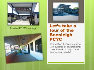 Let’s take a tour of the Beenleigh PCYC