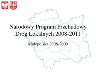 Narodowy Program Przebudowy Dróg Lokalnych 2008-2011
