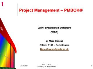 Project Management – PMBOK®