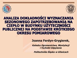 J oanna Ferdyn-Grygierek , Katedra Ogrzewnictwa, Wentylacji i Techniki Odpylania