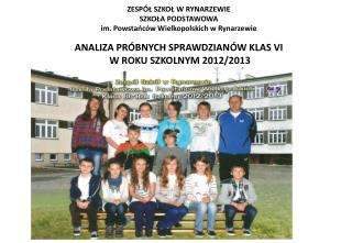 ZESPÓŁ SZKOŁ W RYNARZEWIE SZKOŁA PODSTAWOWA im. Powstańców Wielkopolskich w Rynarzewie