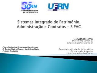 Sistemas Integrado de Patrimônio , Administração e Contratos - SIPAC