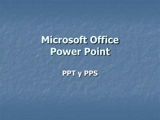 Microsoft Office Power Point