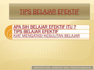 TIPS BELAJAR EFEKTIF