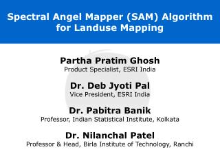 Spectral Angel Mapper (SAM) Algorithm for Landuse Mapping