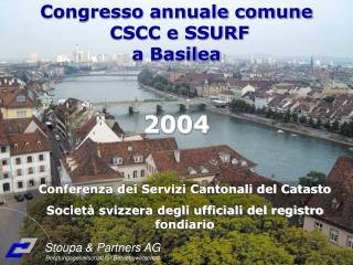 Congresso annuale comune CSCC e SSURF a Basilea