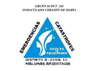 GRUPO SCOUT 242 INMACULADO CORAZÓN DE MARÍA