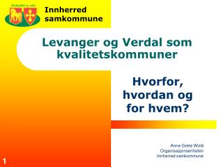 Levanger og Verdal som kvalitetskommuner