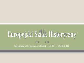 Europejski Szlak Historyczny