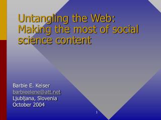 Untangling the Web: Making the most of social science content