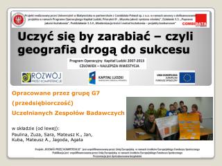 Uczyć się by zarabiać – czyli geografia drogą do sukcesu