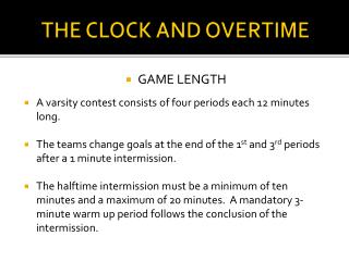 THE CLOCK AND OVERTIME