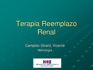 Terapia Reemplazo Renal