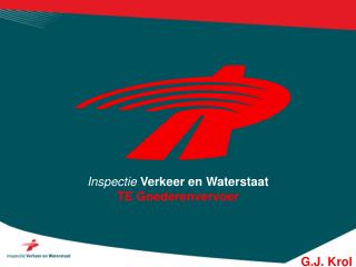 Inspectie Verkeer en Waterstaat TE Goederenvervoer