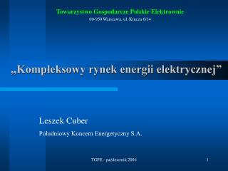 „Kompleksowy rynek energii elektrycznej”