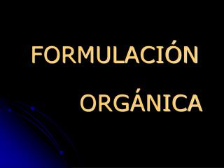 FORMULACIÓN