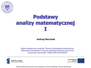 Podstawy analizy matematycznej I