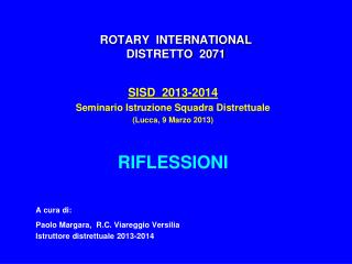 ROTARY INTERNATIONAL DISTRETTO 2071