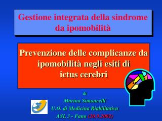 Gestione integrata della sindrome da ipomobilità