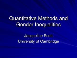 Quantitative Methods and Gender Inequalities