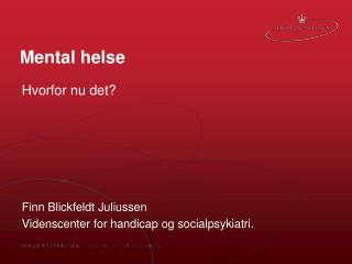 Mental helse