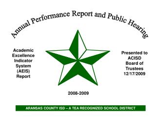 Academic Excellence Indicator System (AEIS) Report