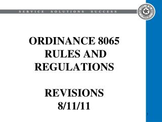 ORDINANCE 8065 RULES AND REGULATIONS REVISIONS 8/11/11