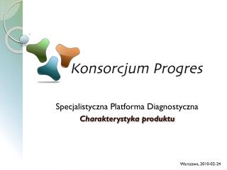 Specjalistyczna Platforma Diagnostyczna Charakterystyka produktu