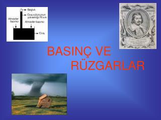 BASINÇ VE RÜZGARLAR