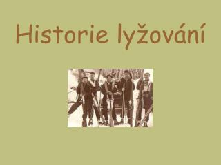 Historie lyžování