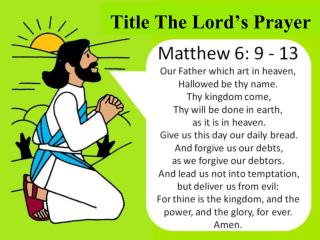 Title The Lord’s Prayer
