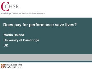 Does pay for performance save lives?