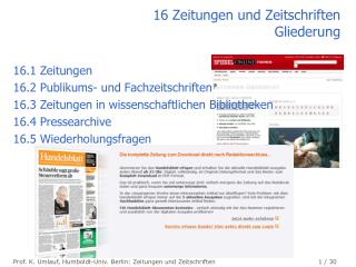 16 Zeitungen und Zeitschriften Gliederung