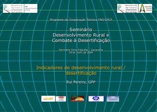 Índice Indicadores de Desenvolvimento Rural Tipos de Indicadores de Desenvolvimento Rural